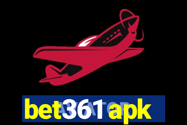 bet361 apk